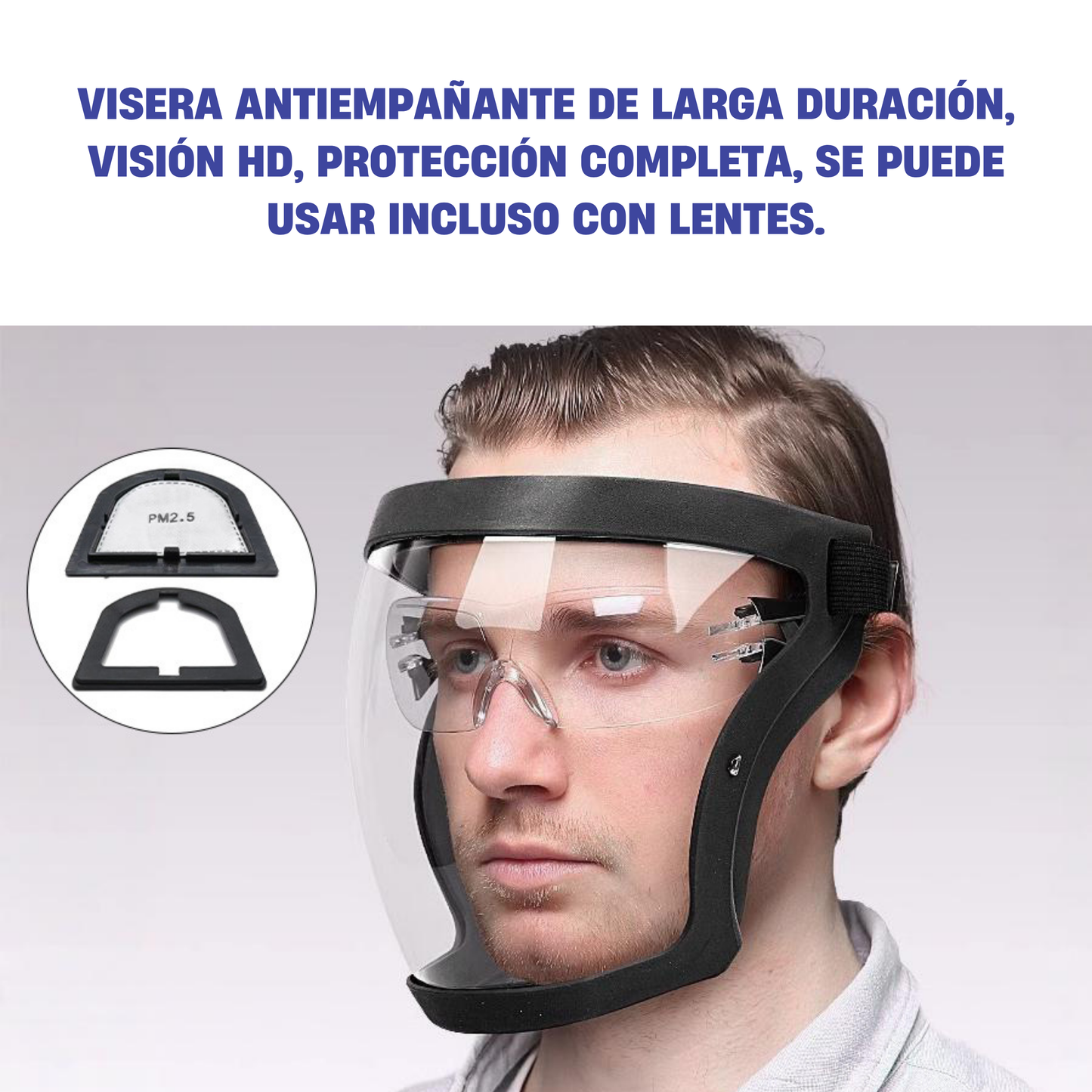 La visera protege el rostro contra el polvo fino y las partículas suspendidas en el aire.